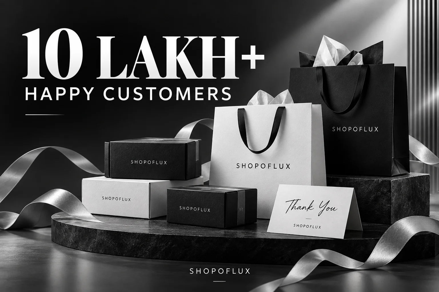 SHOPOFLUX 10 Lakh+ Happy Customers brand celebration with black and white gift bags and parcels